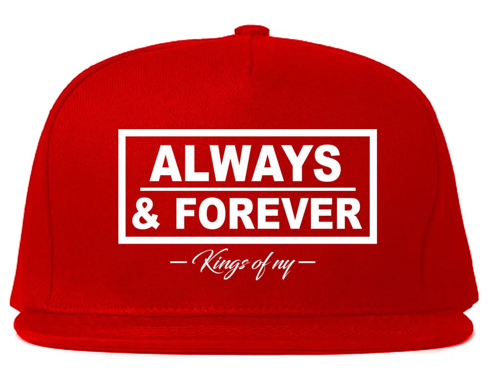 Always and Forever Snapback Hat Cap