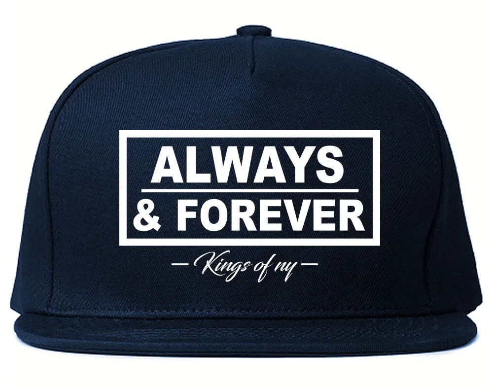 Always and Forever Snapback Hat Cap