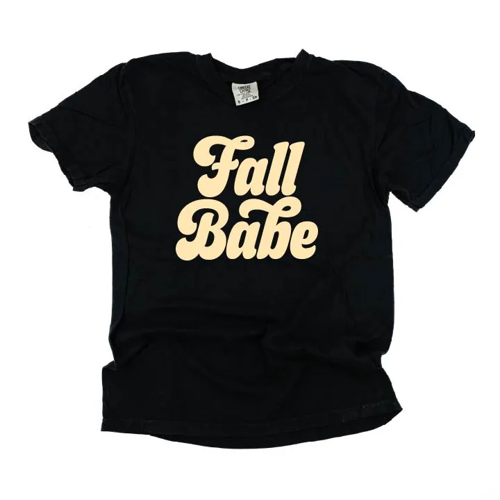 Fall Babe - SHORT SLEEVE COMFORT COLORS TEE