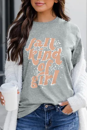 Fall Kind of Girl Letter Print Short Sleeve Graphic Tee