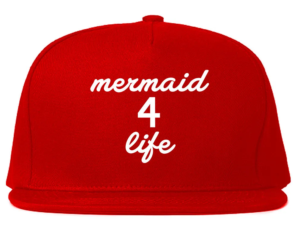 Mermaid 4 Life Snapback Hat