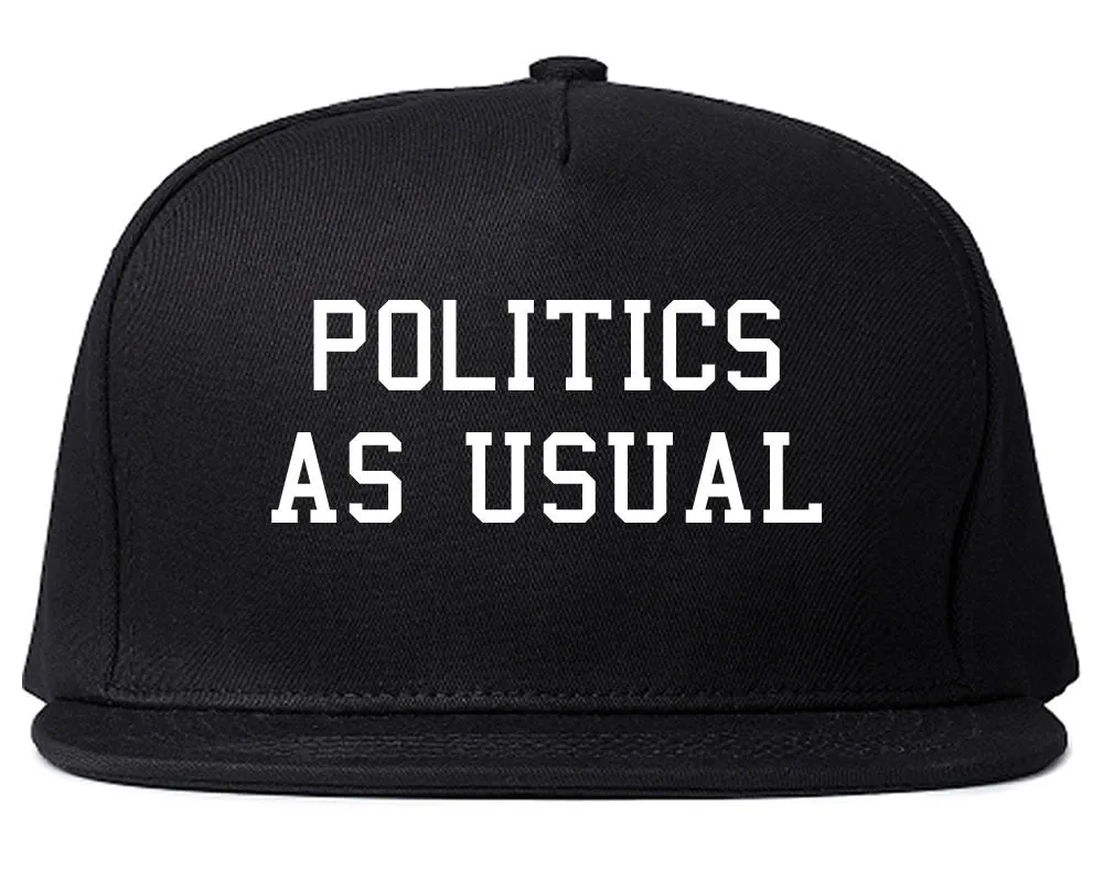 Politics As Usual Snapback Hat